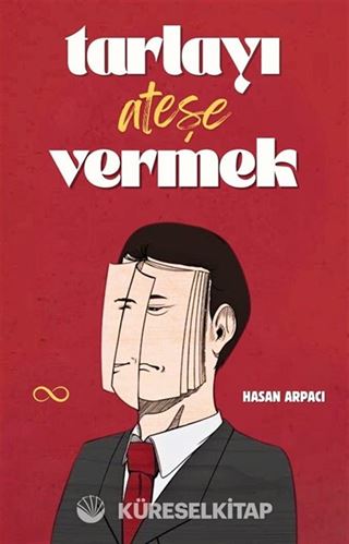 Tarlayı Ateşe Vermek