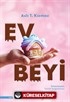 Ev Beyi