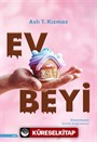Ev Beyi