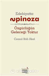 Özgürlüğün Geleceği Yoktur