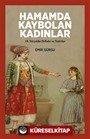 Hamamda Kaybolan Kadınlar