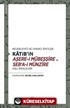 Müjdeleyici ve Uyarıcı Âyetler: Katib'in Aşere-i Mübeşşire ve Seb'a-i Münzire Adlı Risaleleri
