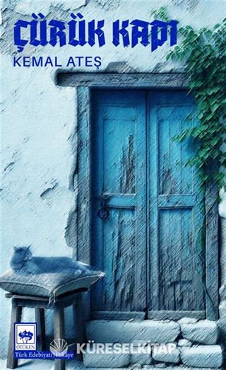 Çürük Kapı