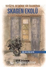 19.Yüzyıl Resminde Bir İskandinav Skagen Ekolü