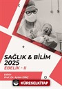 Sağlık - Bilim 2025: Ebelik II