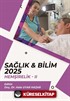 Sağlık - Bilim 2025: Hemşirelik II