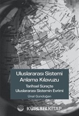 Uluslararası Sistemi Anlama Kılavuzu