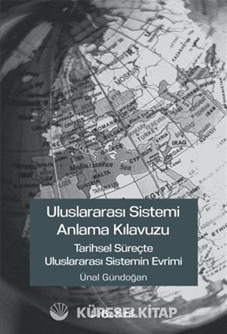 Uluslararası Sistemi Anlama Kılavuzu