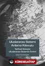 Uluslararası Sistemi Anlama Kılavuzu
