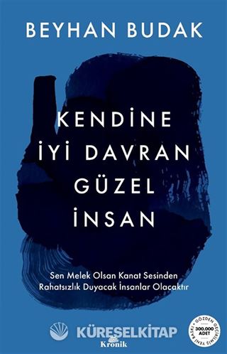 Kendine İyi Davran Güzel İnsan