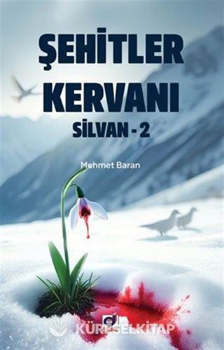 Şehitler Kervanı / Silvan 2