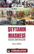 Şeytanın Maskesi Kültür Emperyalizmi