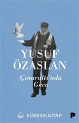 Çınaraltı'nda Gece