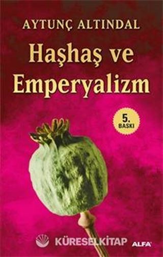 Haşhaş ve Emperyalizm