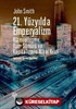 21. Yüzyılda Emperyalizm