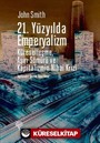 21. Yüzyılda Emperyalizm