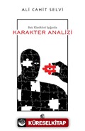 Batı Klasikleri Işığında Karakter Analizi