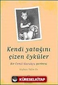 Kendi Yatağını Çizen Öyküler: Bir Cemil Kavukçu Portresi