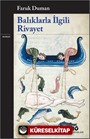 Balıklarla İlgili Rivayet