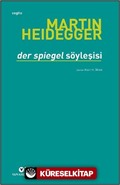 Der Spiegel Söyleşisi