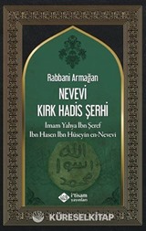 Rabbani Armağan Nevevi Kırk Hadis Şerhi