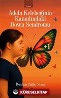 Adela Kelebeğinin Kanadındaki Down Sendromu