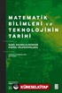 Matematik Bilimleri ve Teknolojinin Tarihi