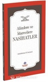 Alimlere Ve İdarecilere Nasihatler