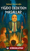 Yiğido Dede'den Masallar