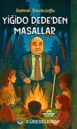Yiğido Dede'den Masallar