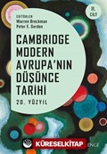 Cambridge Modern Avrupa'nın Düşünce Tarihi 2. Cilt / 20. Yüzyıl