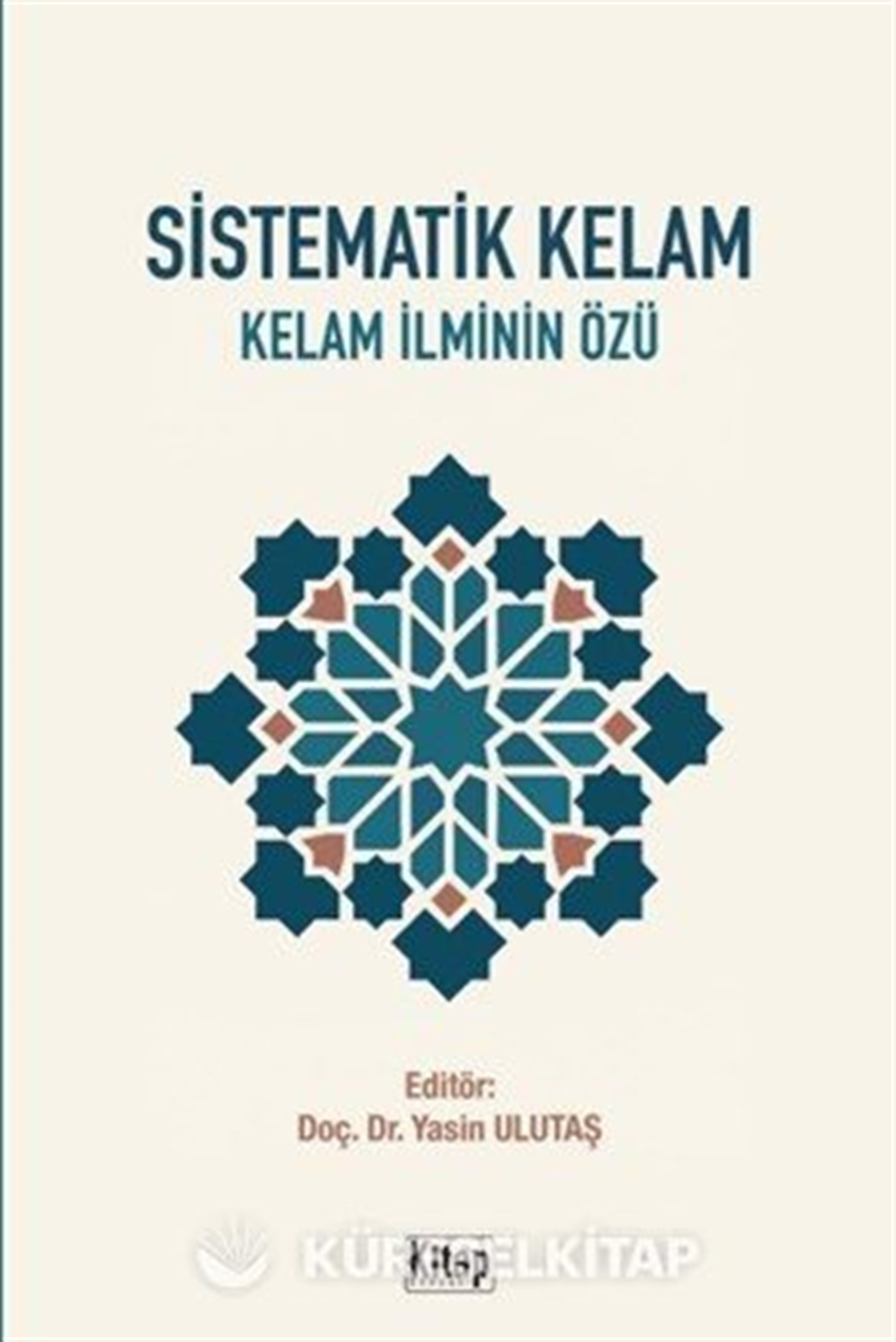 Sistematik Kelam Kelam İlminin Özü