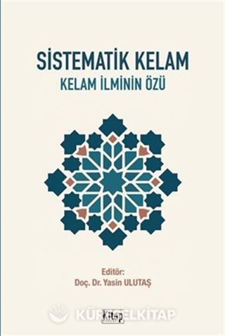 Sistematik Kelam Kelam İlminin Özü