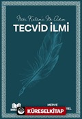 İlahi Kelam'a İlk Adım Tecvid İlmi