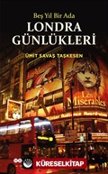 Beş Yıl Bir Ada Londra Günlükleri