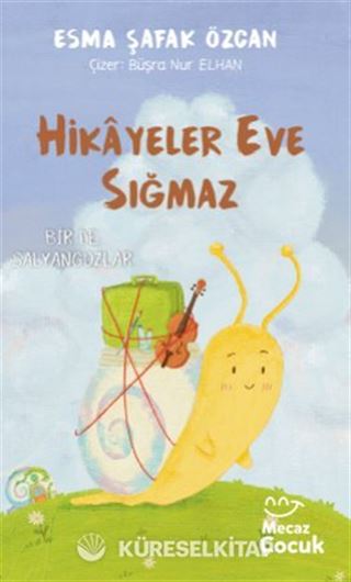 Hikayeler Eve Sığmaz