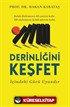 Derinliğini Keşfet