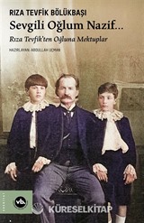 Sevgili Oğlum Nazif...