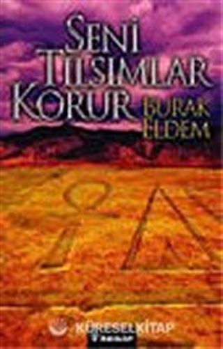Seni Tılsımlar Korur