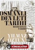 Osmanlı Devleti Tarihi 2 - Medeniyet Tarihi