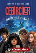 Cebirciler / Şifreli Takip