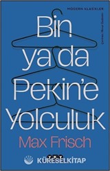 Bin ya da Pekin'e Yolculuk