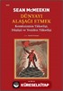 Dünyayı Alaşağı Etmek