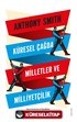 Küresel Çağda Milletler ve Milliyetçilik