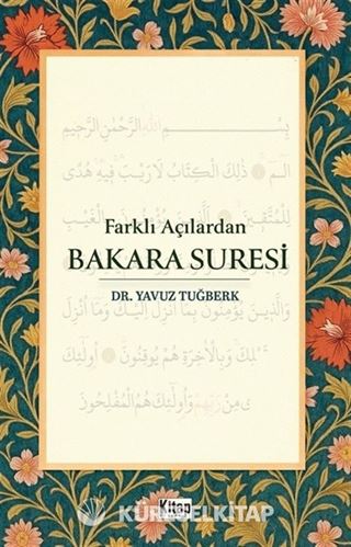 Farklı Açılardan Bakara Suresi