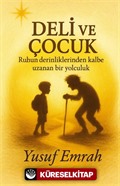 Deli ve Çocuk