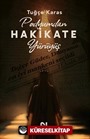Podyumdan Hakikate Yürüyüş