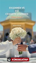 Evlenmek Evi Cennete Çevirmek (Nikah Şekeri)