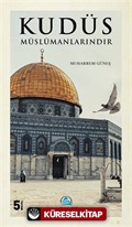 Kudüs Müslümanlarındır