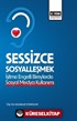 Sessizce Sosyalleşmek